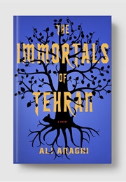 The Immortals of Tehran (Ali Araghi)