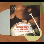 Clifford Brown &amp; Max Roach - At Basin Street (1956)