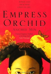 Empress Orchid (Anchee Min)