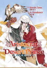 The Aristocrat and Desert Prince (Haruhi Tono, Ai Hasukawa)