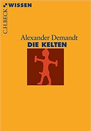 Die Kelten (Alexander Demandt)