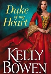Duke of My Heart (Kelly Bowen)