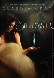 Spellcaster (Claudia Gray)