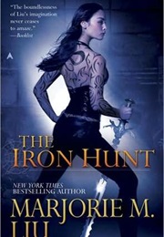 The Iron Hunt (Marjorie Liu)