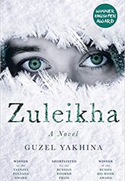 Zuleikha (Guzel Yakhina)