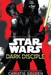 Star Wars: Dark Disciple (Christie Golden)