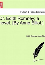 Dr. Edith Romney (Anne Elliot)