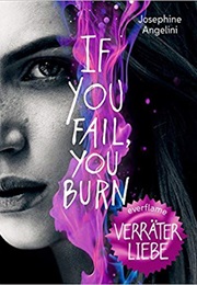 If You Fail You Burn (Josephine Angelini)