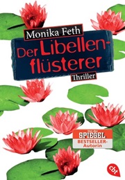 Der Libellenflüsterer (Monika Feth)