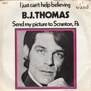 I Just Can&#39;t Help Believing - B.J. Thomas