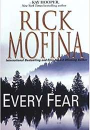 Every Fear (Rick Mofina)