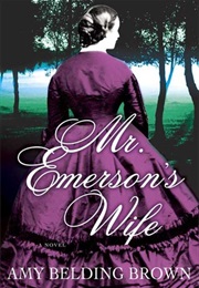 Mr. Emerson&#39;s Wife (Amy Belding Brown)