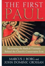 The First Paul (Marcus Borg)