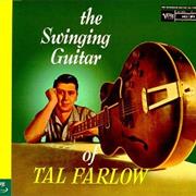 The Swinging Guitar of Tal Farlow