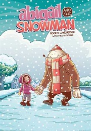 Abigail and the Snowman (Roger Langridge)