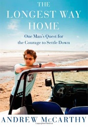 The Longest Way Home (Andrew McCarthy)