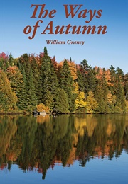 The Ways of Autumn (William Graney)