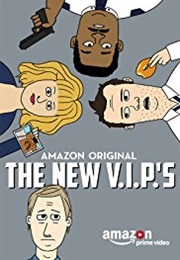 The New V.I.P.'S (2017)