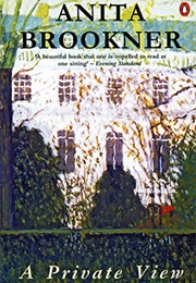 A Private View (Anita Brookner)
