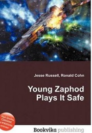 Young Zaphod Plays It Safe (Douglas Adams)