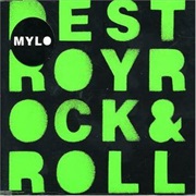 Mylo - Destroy Rock & Roll