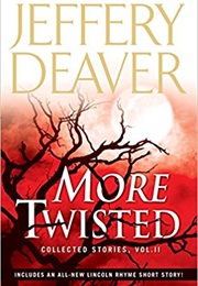 More Twisted (Jeffery Deaver)