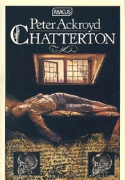 Chatterton (Peter Ackroyd)