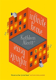 Infinite Home (Kathleen Alcott)