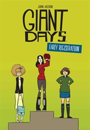Giant Days: Early Registration (John Allison)