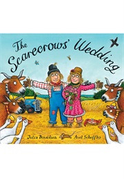 The Scarecrows' Wedding (Julia Donaldson)