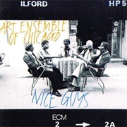 Art Ensemble of Chicago - Nice Guys
