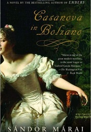 Casanova in Bolzano (Sandor Marai)