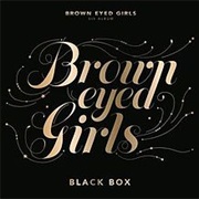 Black Box - Brown Eyed Girls