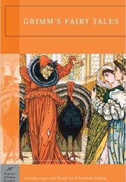 Grimm&#39;s Fairy Tales (Jacob Grimm)