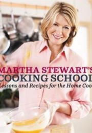 Martha Stewart&#39;s Cooking School