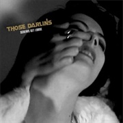 Those Darlins-Screws Get Loose