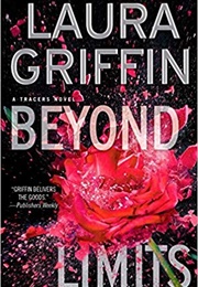 Beyond Limits (Laura Griffin)