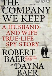 The Company We Keep (Robert and Dayna Baer)