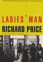 Ladies&#39; Man (Richard Price)