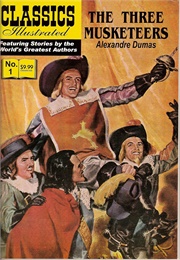 The Three Musketeers (Classics Illustrated)