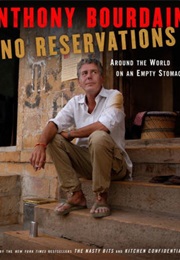 No Reservations (Anthony Bourdain)