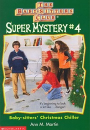 Baby-Sitters Christmas Chiller (Ann M. Martin)