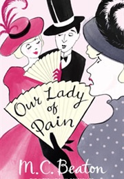 Our Lady of Pain (M.C.Beaton)
