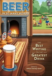 Beer, in So Many Words (Adrian Tierney-Jones)