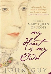 Queen of Scots (John Guy)