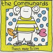 There's More to Love - The Communards