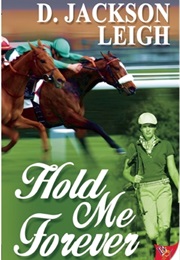 Hold Me Forever (D. Jackson Leigh)