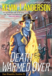 Death Warmed Over (Kevin J. Anderson)
