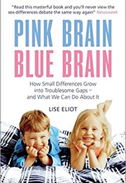 Pink Brain, Blue Brain (Lise Eliot)