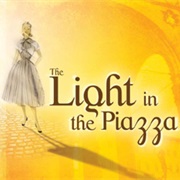 The Light in the Piazza